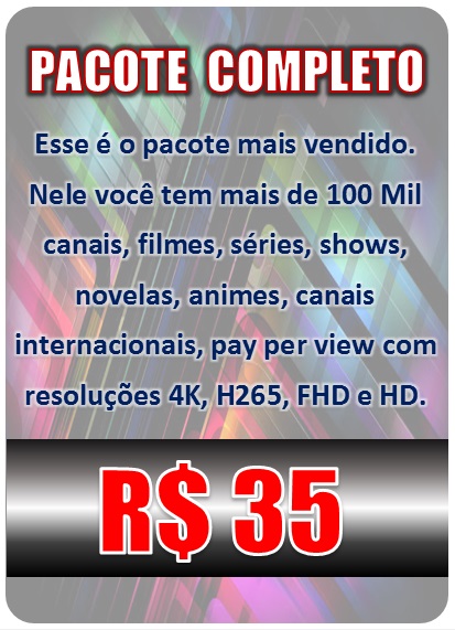 LISTA COMPLETA : Mais de 30 mil canais, filmes e Series exclusivas, resolução HD/FHD/4K , assista na smarth tv, no computador, tabler, smartphone , suporte técnico. Preço 35 Reais.